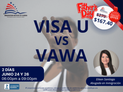 TALLER : GUIA EDUCATIVA VISA U VS VAWA – 24 JUNIO