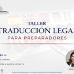 TALLER: TRADUCCIÓN LEGAL PARA PREPARADORES – 16 ABRIL
