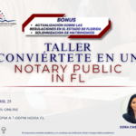 TALLER: NOTARY PUBLIC EN FLORIDA – 25 ABRIL
