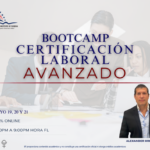 BOOTCAMP: CERTIFICACIÓN LABORAL AVANZADO – 19 MAYO