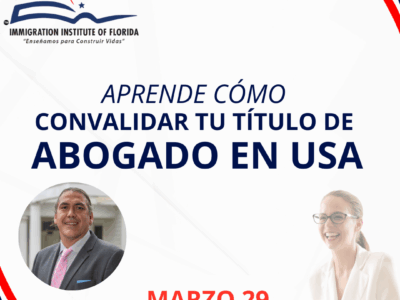 APRENDE COMO CONVALIDAR TU TITULO DE ABOGADO EN LOS ESTADOS UNIDOS – 29 MARZO