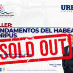 TALLER: FUNDAMENTOS DEL HABEAS CORPUS – 08 AGOSTO