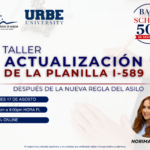 TALLER: ACTUALIZACIÓN DE LA PLANILLA I-589 – 17 AGOSTO