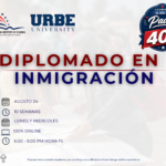 DIPLOMADO EN INMIGRACIÓN – 24 AGOSTO