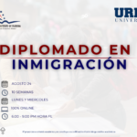 DIPLOMADO EN INMIGRACIÓN – 24 AGOSTO