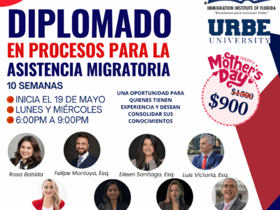 DIPLOMADO EN INMIGRACIÓN – 19 MAYO