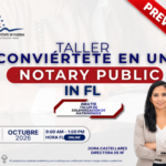 TALLER: NOTARY PUBLIC EN FLORIDA – 17 OCTUBRE