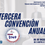 TERCERA CONVENCIÓN ANUAL – 06 DICIEMBRE