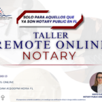 TALLER: REMOTE ONLINE NOTARY – 13 JUNIO