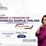 TALLER: APRENDE A TRAMITAR UN DIVORCIO SIMPLE ONLINE EN FLORIDA – 19 SEPTIEMBRE