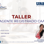 TALLER: CONVIERTETE EN UN AGENTE REGISTRADO CAA – 15 JULIO