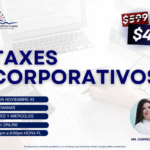 CURSO DE TAXES CORPORATIVOS- 03 NOVIEMBRE