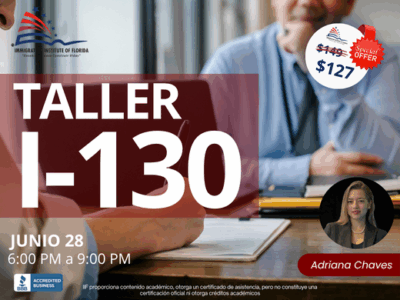 TALLER I-130 – 28 JUNIO
