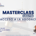 MASTERCLASS: ACCESO A LA ABOGACIA