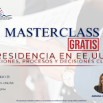 MASTERCLASS: RESIDENCIA EN EE.UU. – 23 MARZO