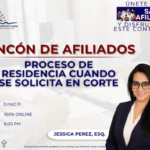 RINCÓN DE AFILIADOS: PROCESO DE RESIDENCIA CUANDO SE SOLICITA EN CORTE – 11 DE JUNIO