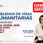 CLASE GRATUITA: HABLEMOS DE VISAS HUMANITARIAS – 16 JULIO